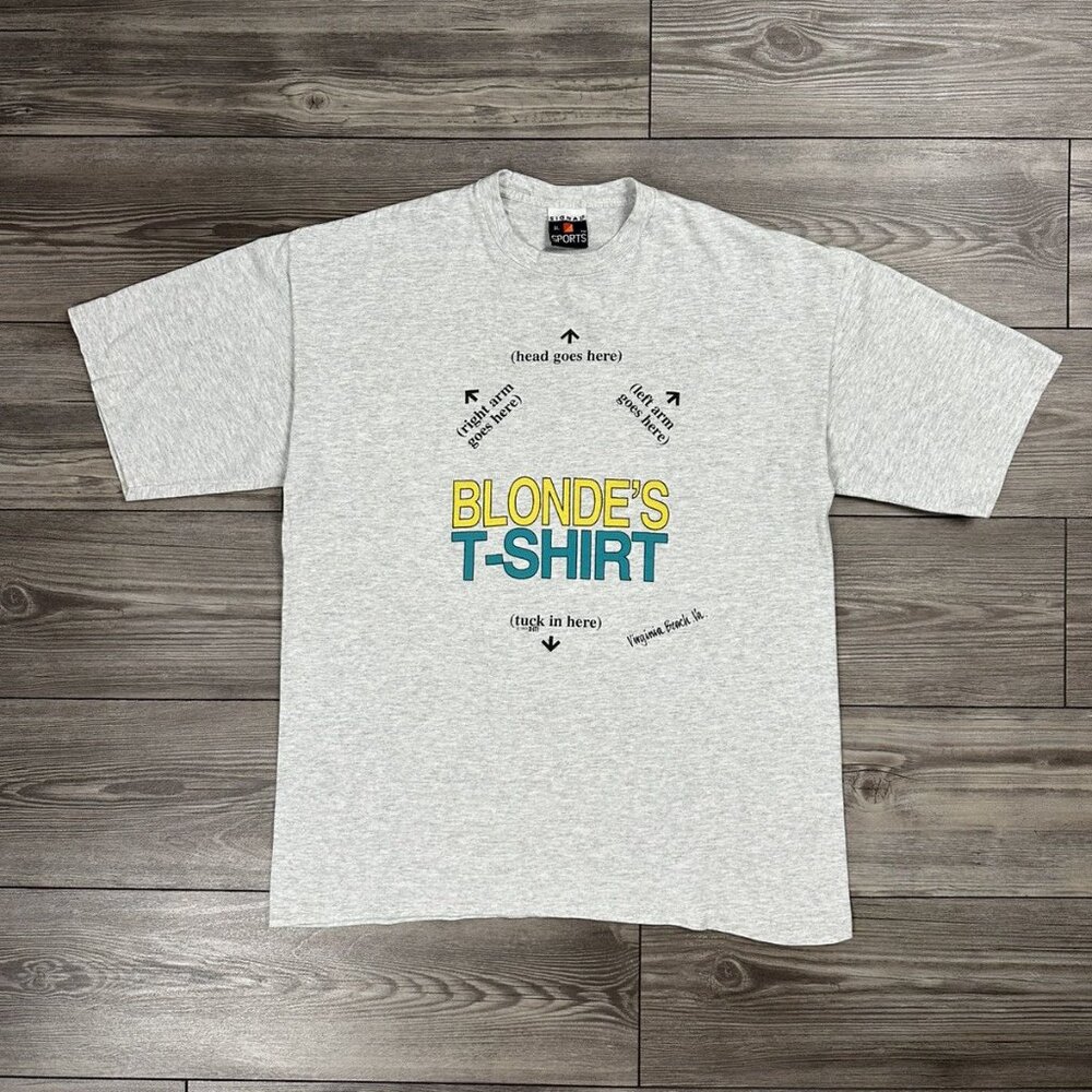 Vintage 90’s Funny Blonde’s T Shirt